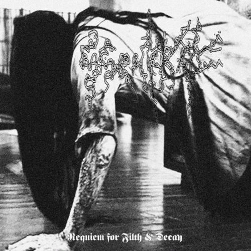 Ssenkrad : Requiem for Filth & Decay